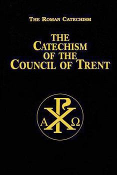 Hardcover Catechism of the Council of Trent Book