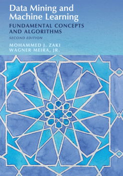 Hardcover Data Mining and Machine Learning: Fundamental Concepts and Algorithms Book