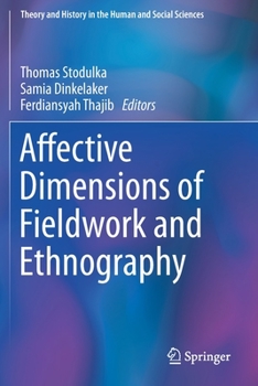 Paperback Affective Dimensions of Fieldwork and Ethnography Book