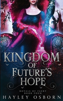 Paperback Kingdom of Future's Hope Book