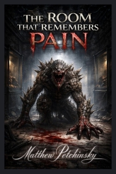 Paperback The Room That Remembers Pain Book