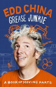 Hardcover Grease Junkie: A Book of Moving Parts Book