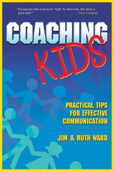 Paperback Coaching Kids: Practical Tips for Effective Communication Book