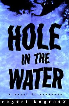 Hardcover Hole in the Water Book