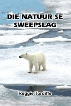 Paperback Die Natuur Se Sweepslag Book