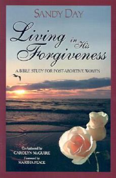 Paperback Living in His Forgiveness Book