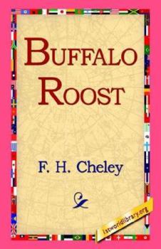 Buffalo Roost A Story of a Young Men's Christian Association Boys' Department