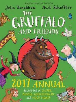 Hardcover The Gruffalo and Friends Annual 2017 Book
