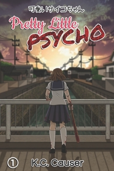 Paperback Pretty Little Psycho - Volume One Book