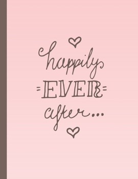 Paperback Happily Ever After: Dream Courthouse Wedding Planner 8.5 x 11" Book