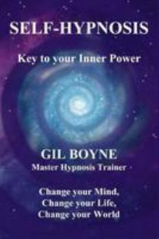 Paperback Self-Hypnosis: Key to your Inner Power Book