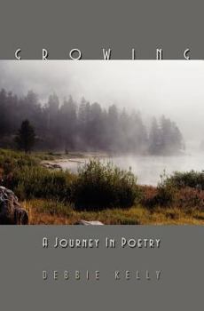 Paperback Growing: A Journey in Poetry Book