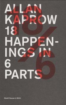 Hardcover Allan Kaprow: 18 Happenings in 6 Parts Book