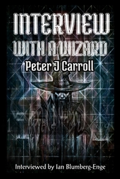 Paperback Interview with a Wizard - Peter J Carroll Book