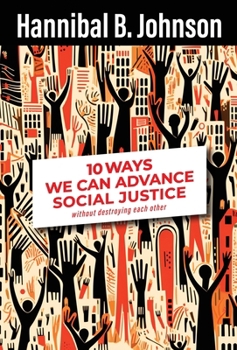 Hardcover 10 Ways We Can Achieve Social Justice Book