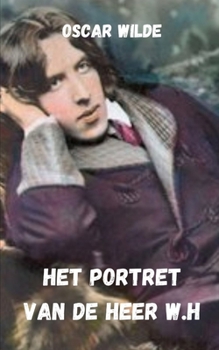 Paperback Het portret van de heer w.h [Dutch] Book