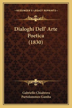 Paperback Dialoghi Dell' Arte Poetica (1830) [Italian] Book