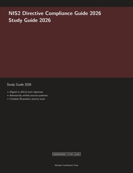 NIS2 Directive Compliance Guide 2026 (Meridian Certification Press Study Guides)