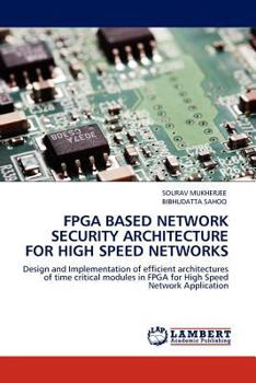 Paperback FPGA Based Network Security Architecture for High Speed Networks Book