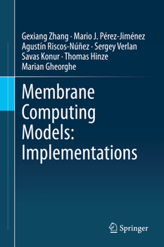 Hardcover Membrane Computing Models: Implementations Book