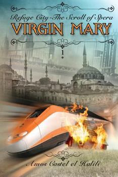 Paperback Virgin Mary: The Scroll of Spera Book