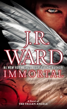 Immortal - Book #6 of the Fallen Angels