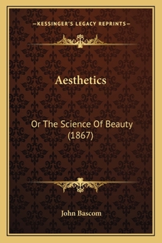 Paperback Aesthetics: Or The Science Of Beauty (1867) Book
