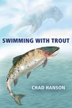 Hardcover Swimming with Trout Book