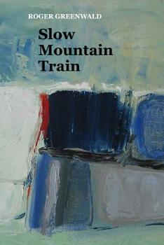 Paperback Slow Mountain Train Book