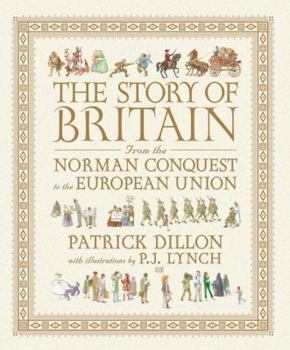 Hardcover The Story of Britain: From the Norman Conquest to the European Union Book