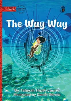Paperback The Wuy Wuy - Our Yarning Book