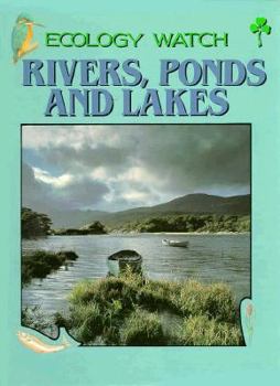 Library Binding Rivers, Ponds, and Lakes Book
