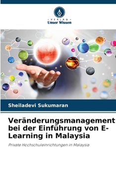 Paperback Veränderungsmanagement bei der Einführung von E-Learning in Malaysia [German] Book