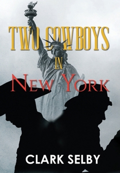 Two Cowboys in New York