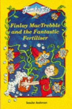 Paperback Finlay McTrebble and the Fantastic Fertiliser (Jumbo Jet) Book