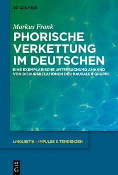 Hardcover Phorische Verkettung im Deutschen [German] Book