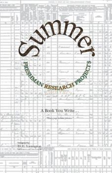 Paperback Summer Freshman Research Projects: A Book You Write... Book