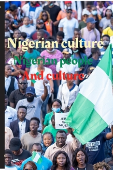 Paperback Nigerian culture: Nigerian people and culture Book