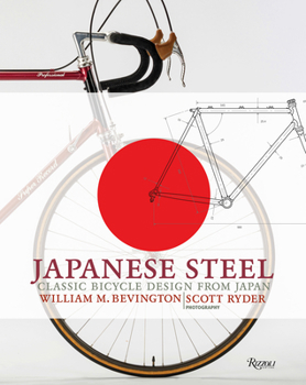 Hardcover Japanese Steel: Classic Bicycle Design from Japan Book