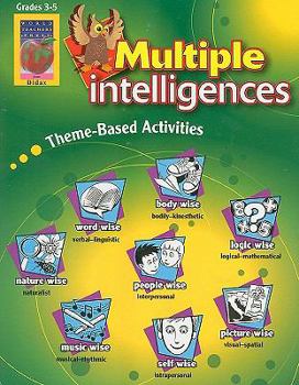 Paperback Multiple Intelligences, Grades 3 to 5: Theme-Based Activities Book