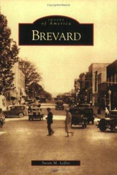 Brevard (Images of America: North Carolina) - Book  of the Images of America: North Carolina