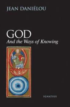 Paperback God and the Ways of Knowing Book