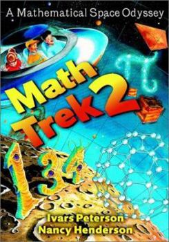 Paperback Math Trek 2: A Mathematical Space Odyssey Book