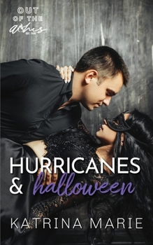 Hurricanes & Halloween (Out of the Ashes)