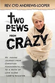 Paperback Two Pews from Crazy Book