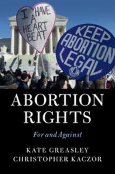 Paperback Abortion Rights: For and Against Book