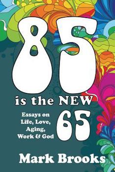 Paperback 85 Is The New 65 Book