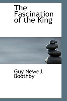 Paperback The Fascination of the King Book