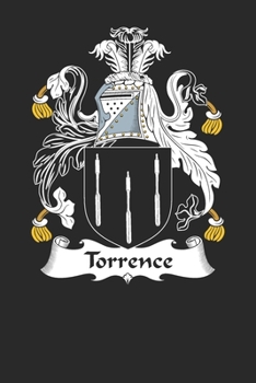 Paperback Torrence: Torrence Coat of Arms and Family Crest Notebook Journal (6 x 9 - 100 pages) Book