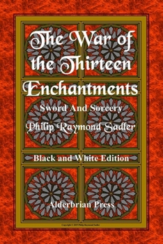 Paperback The War of the Thirteen Enchantments Book
